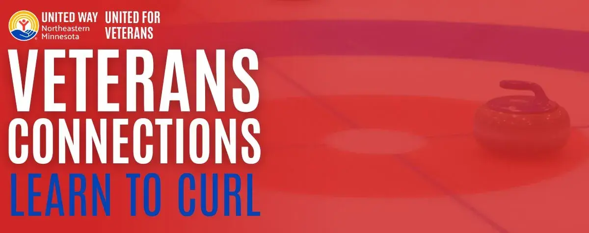 Curling ice and rocks in background. In foreground, text reads: "Veterans Connections: Learn to Curl.: