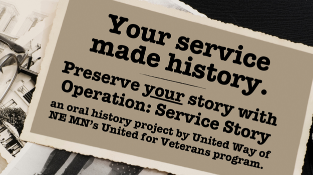 Stack of old photos; on top, a postcard with the message "Your service made history. Preserve YOUR story with Operation: Service Story, an oral history project by UWNEMN's United for Veterans program"